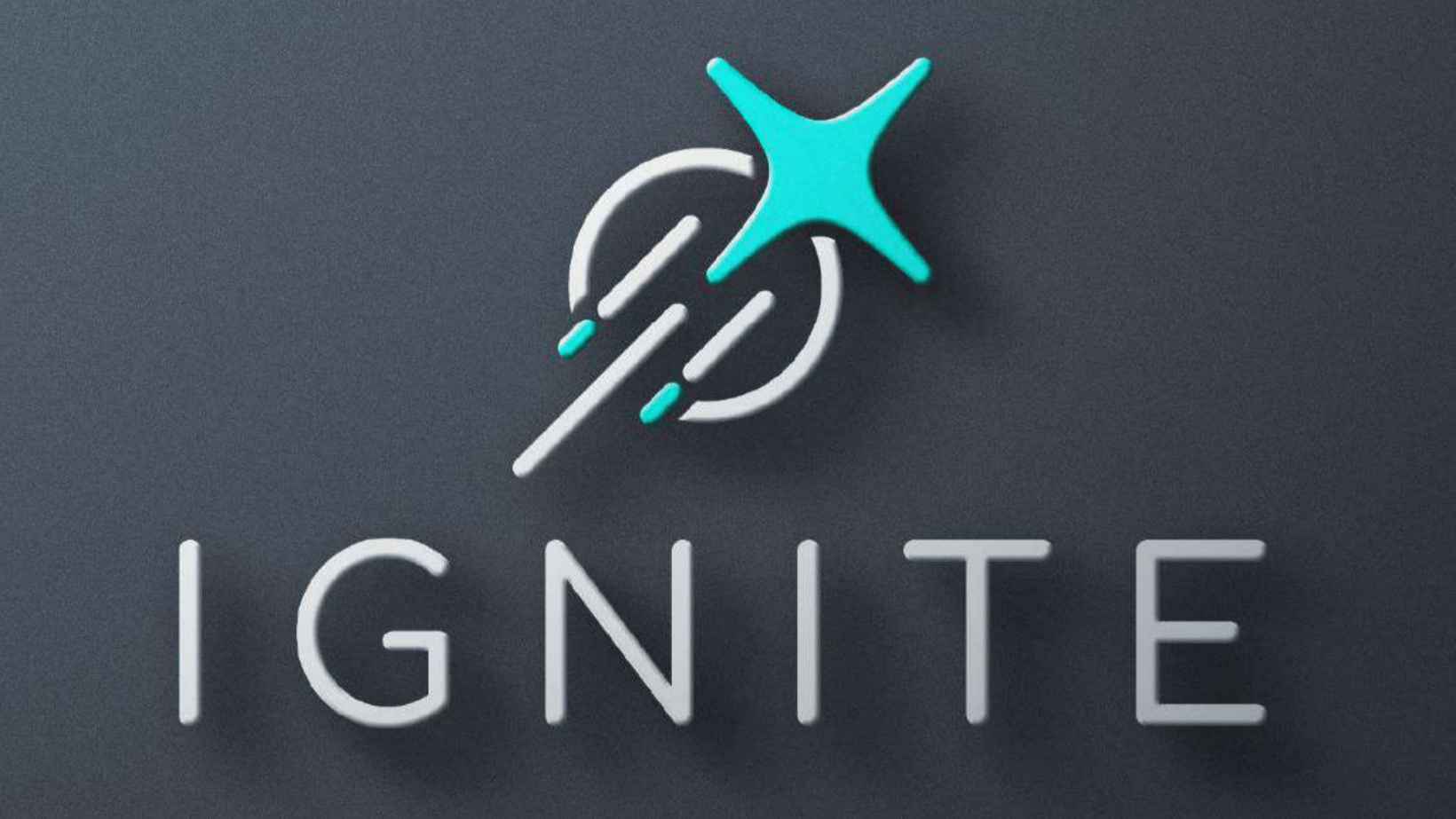 IGNITE